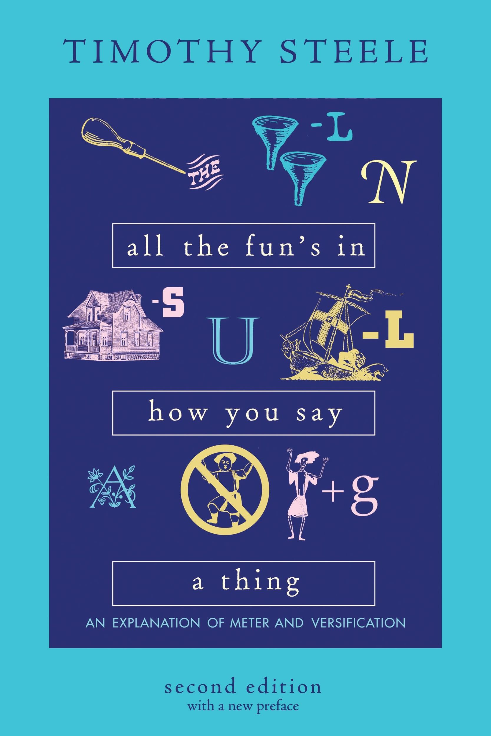 Cover: 9780821425725 | All the Fun's in How You Say a Thing | Timothy Steele | Taschenbuch