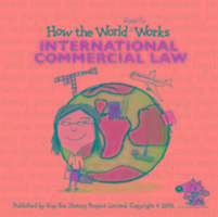 Cover: 9781904711186 | How the World Really Works: International Commercial Law | Fox (u. a.)