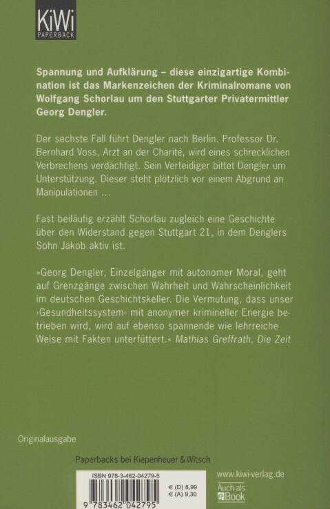 Rückseite: 9783462042795 | Die letzte Flucht | Denglers sechster Fall | Wolfgang Schorlau | Buch