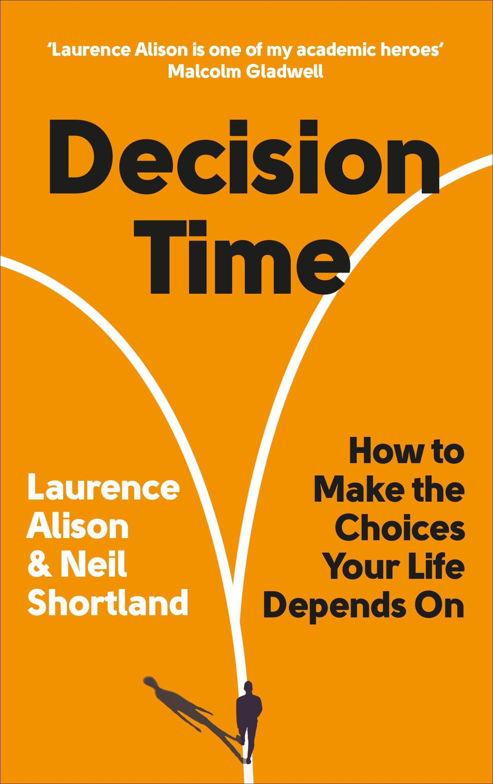 Cover: 9781785043611 | Decision Time | How to make the choices your life depends on | Buch