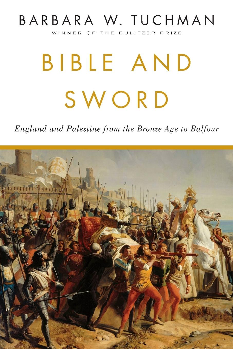 Cover: 9780345314277 | Bible and Sword | England and Palestine from the Bronze Age to Balfour