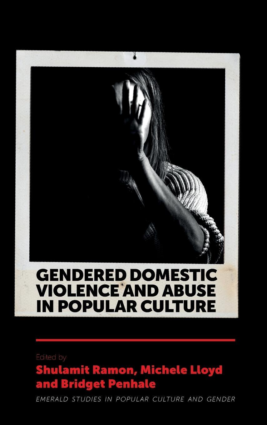 Cover: 9781838677824 | Gendered Domestic Violence and Abuse in Popular Culture | Ramon | Buch