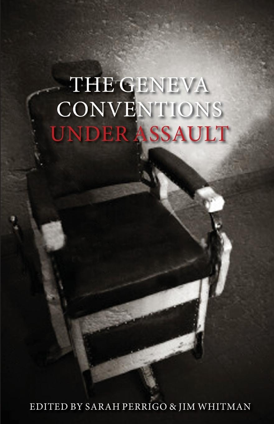 Cover: 9780745329130 | The Geneva Conventions Under Assault, The | Sarah Perrigo (u. a.)