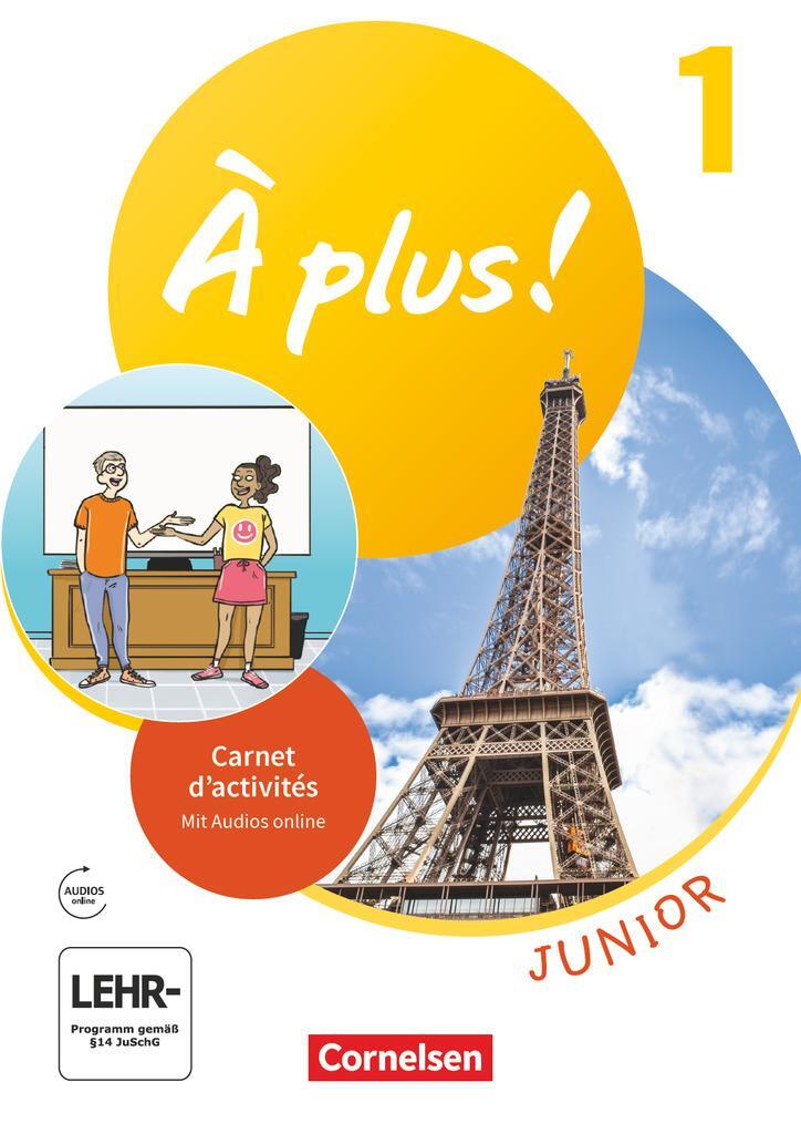 Cover: 9783061213244 | À plus ! Junior - 1. Fremdsprache. Carnet d'activités mit Vorkurs...