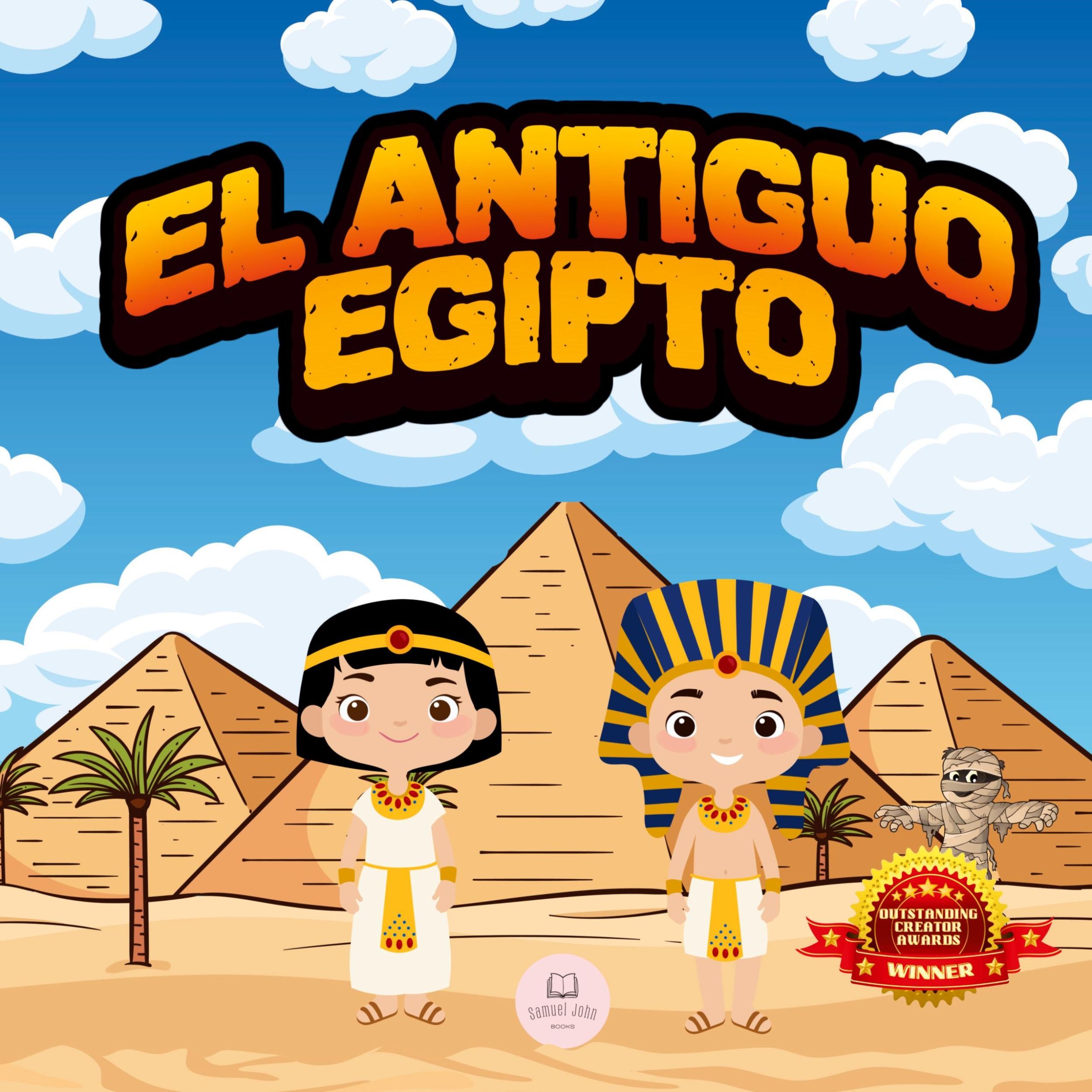 Cover: 9788412776638 | El Antiguo Egipto Explicado Para Niños | Samuel John | Buch | Spanisch