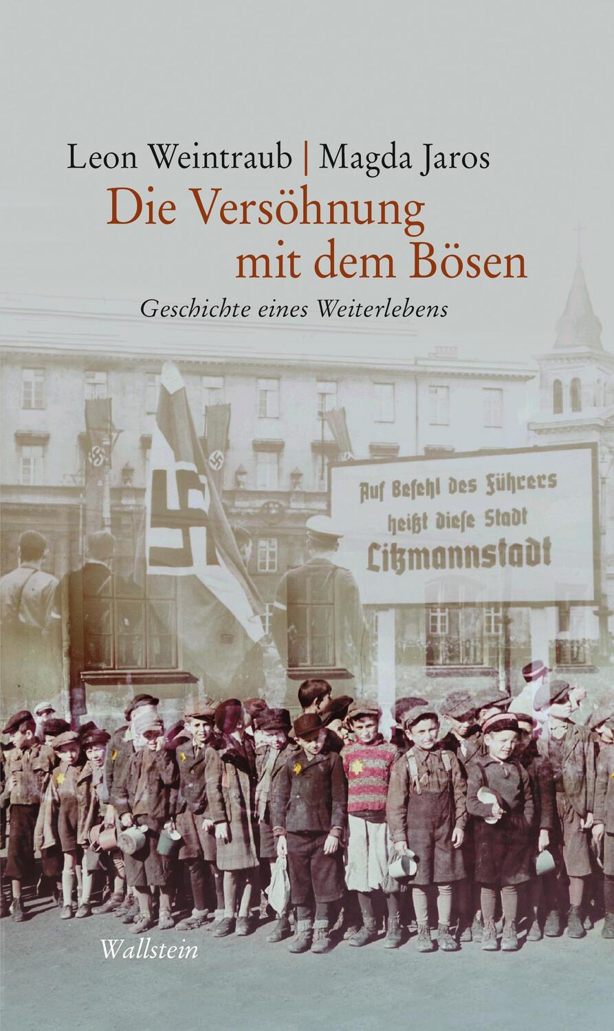 Cover: 9783835352322 | Die Versöhnung mit dem Bösen | Geschichte eines Weiterlebens | Buch