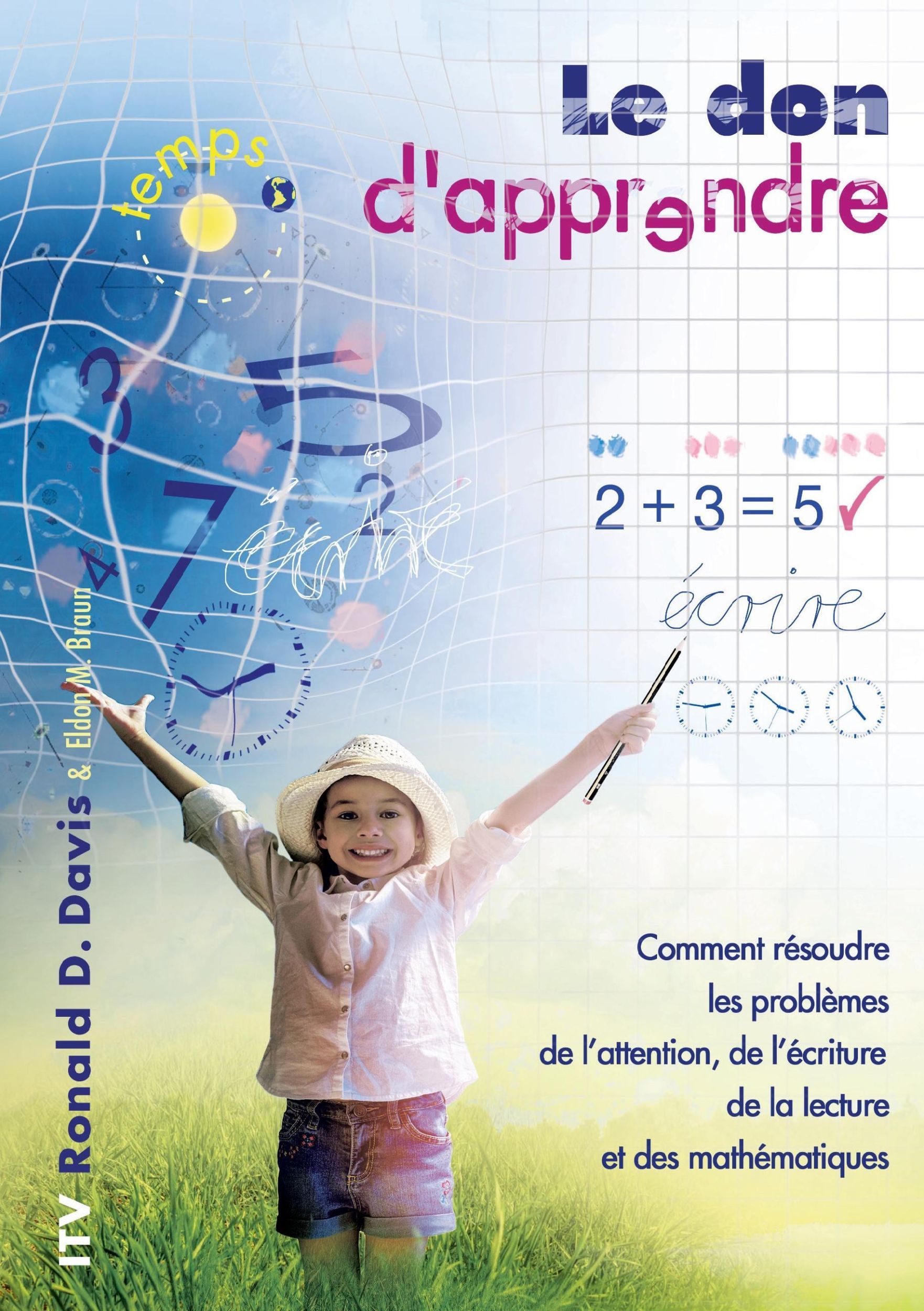 Cover: 9783940493118 | Le don d'apprendre | Ronald D. Davis (u. a.) | Taschenbuch | Paperback