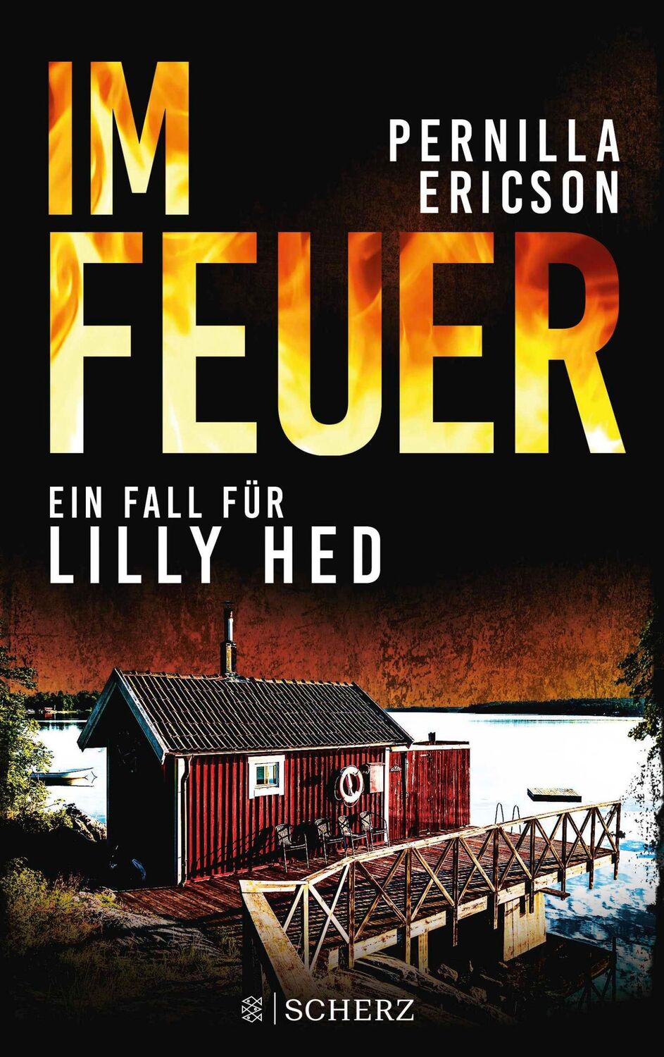 Cover: 9783651001091 | Im Feuer | Pernilla Ericson | Taschenbuch | Lilly Hed | 400 S. | 2022