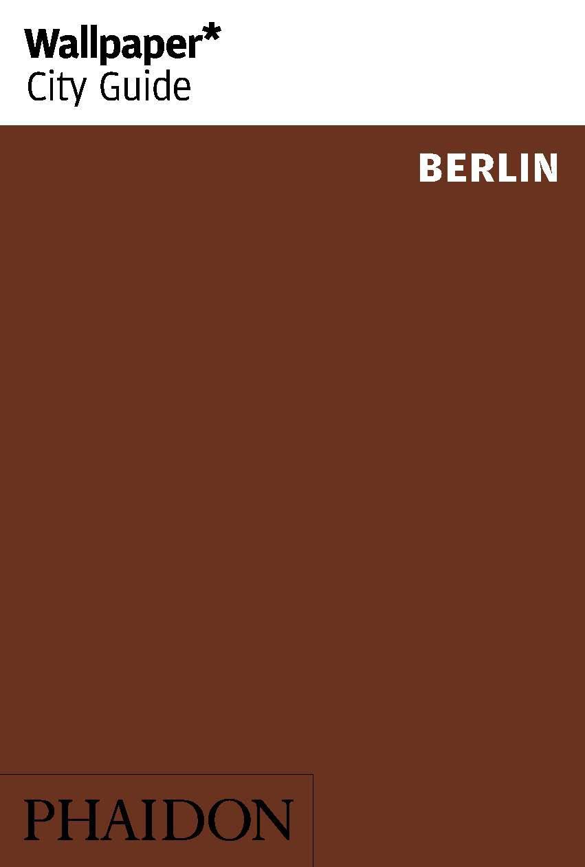 Cover: 9781838661113 | Wallpaper* City Guide Berlin | Wallpaper | Taschenbuch | 128 S. | 2020