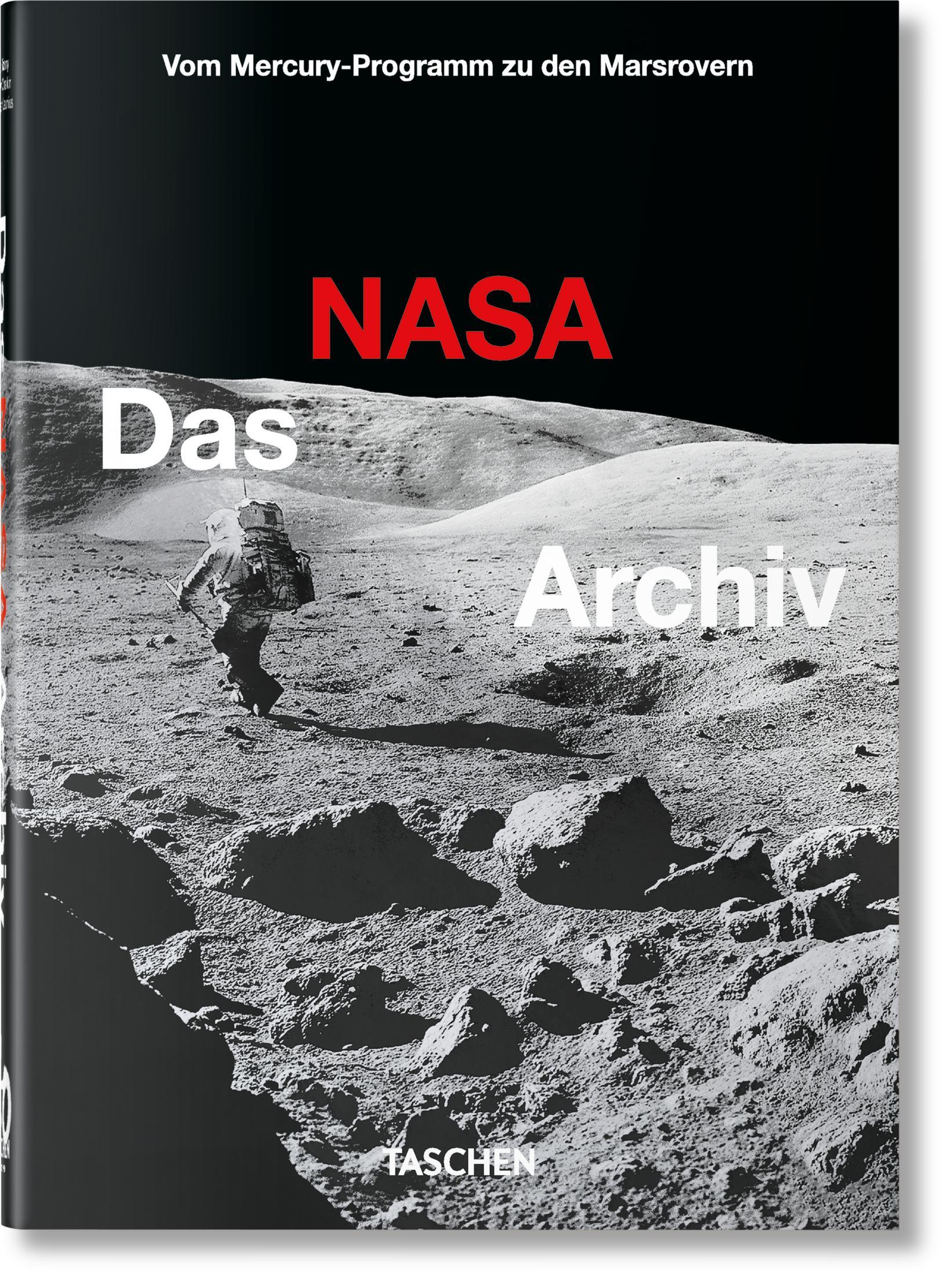 Cover: 9783836588096 | Das NASA Archiv. 40th Ed. | Piers Bizony | Buch | GER, Hardcover