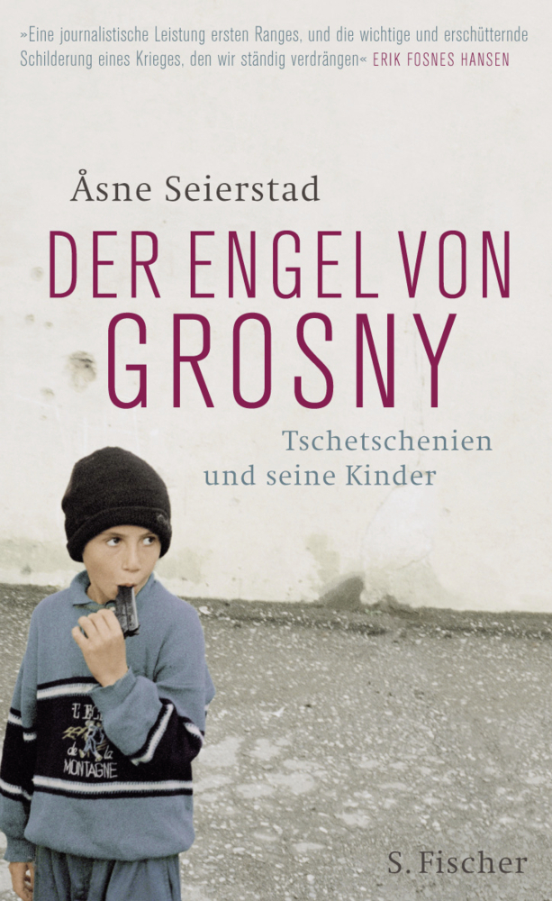 Cover: 9783100725240 | Der Engel von Grosny | Tschetschenien und seine Kinder | Seierstad