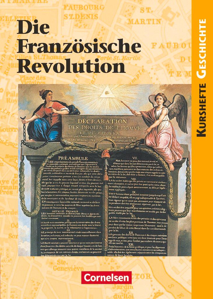 Cover: 9783060642366 | Kursheft Geschichte. Die Französische Revolution. Schülerbuch | Buch