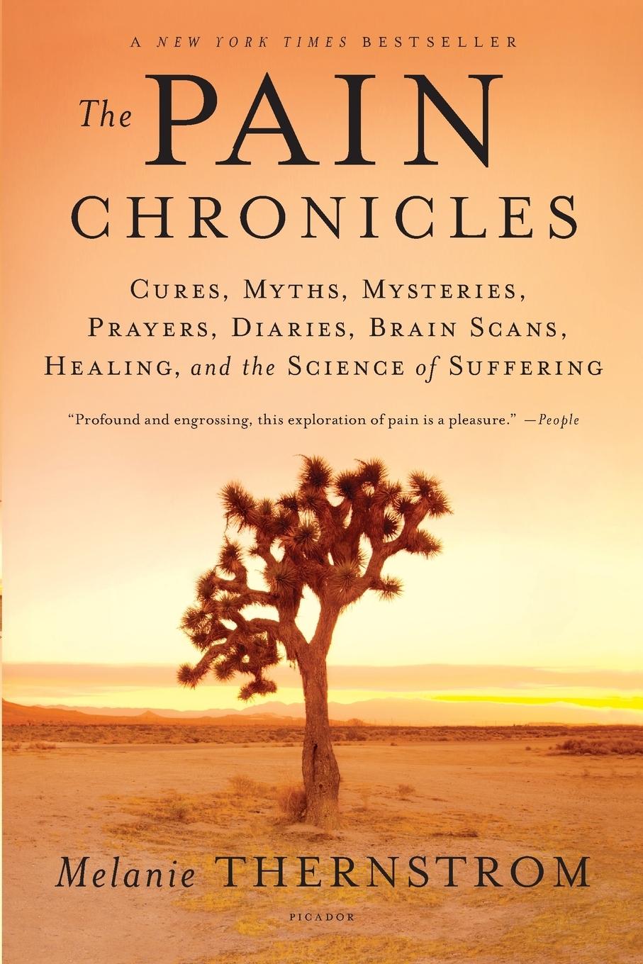 Cover: 9780312573072 | Pain Chronicles | Melanie Thernstrom | Taschenbuch | Englisch | 2011