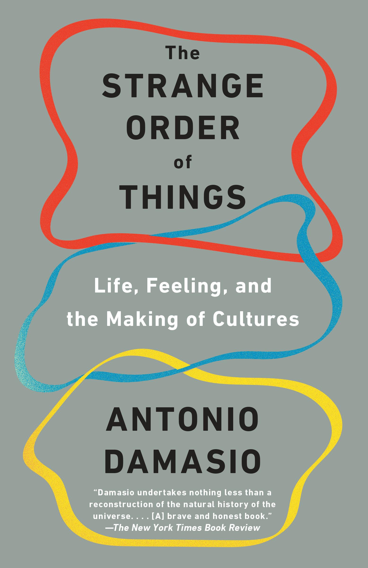 Cover: 9780345807144 | The Strange Order of Things | Antonio Damasio | Taschenbuch | Englisch