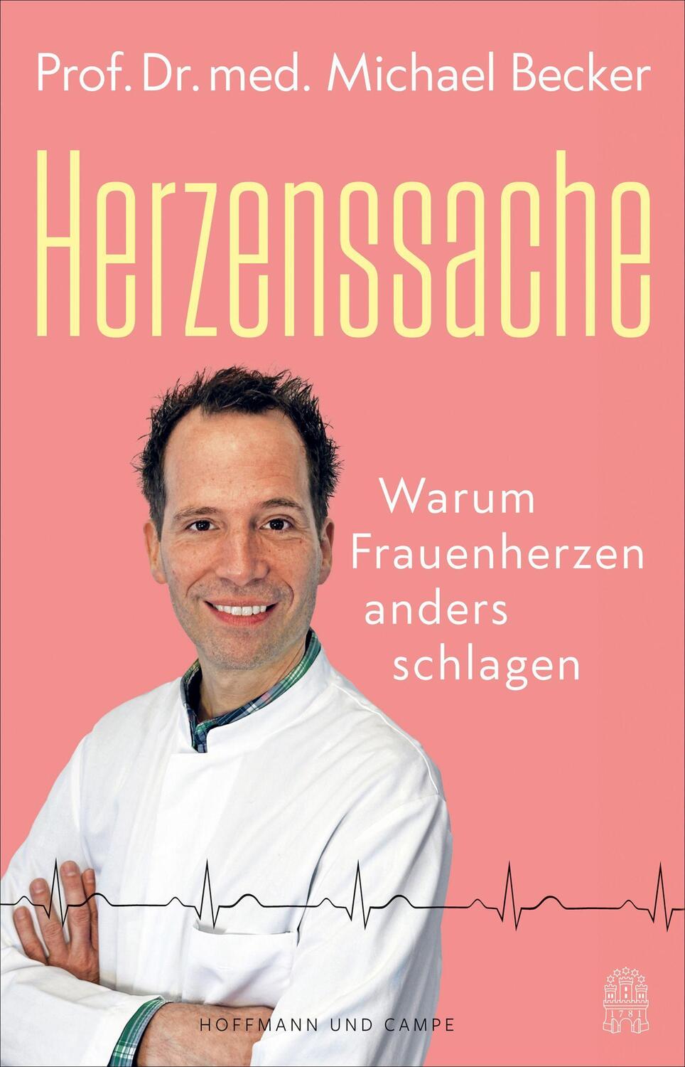 Cover: 9783455019094 | Herzenssache | Warum Frauenherzen anders schlagen | Michael Becker