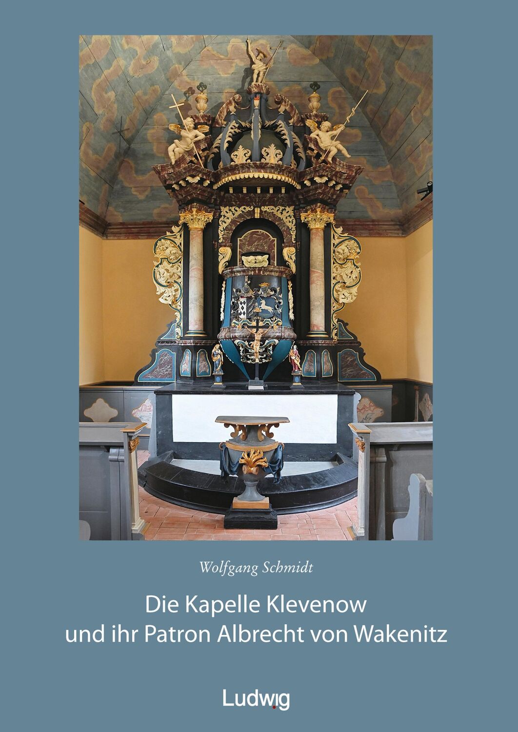 Cover: 9783869354682 | Die Kapelle Klevenow und ihr Patron Albrecht von Wakenitz | Buch