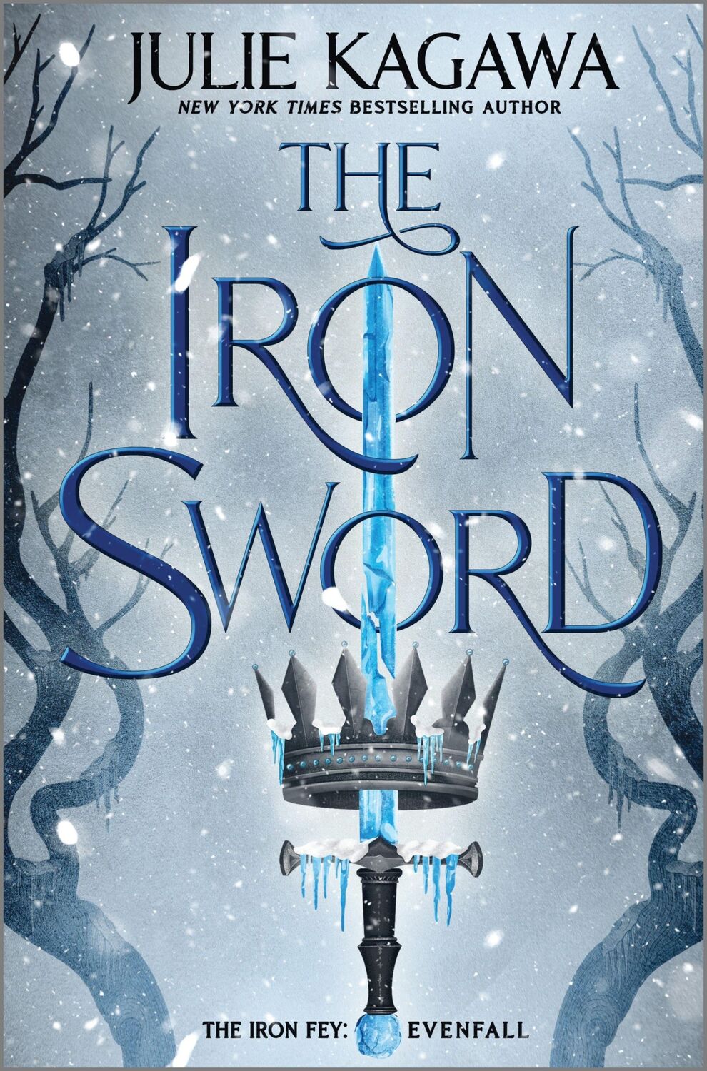 Cover: 9781335418647 | The Iron Sword | Julie Kagawa | Buch | Gebunden | Englisch | 2022