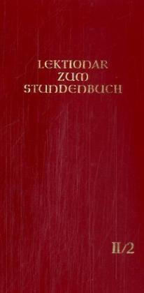 Cover: 9783451183522 | Die Feier des Stundengebetes - Lektionar. Zweite Jahresreihe | Buch