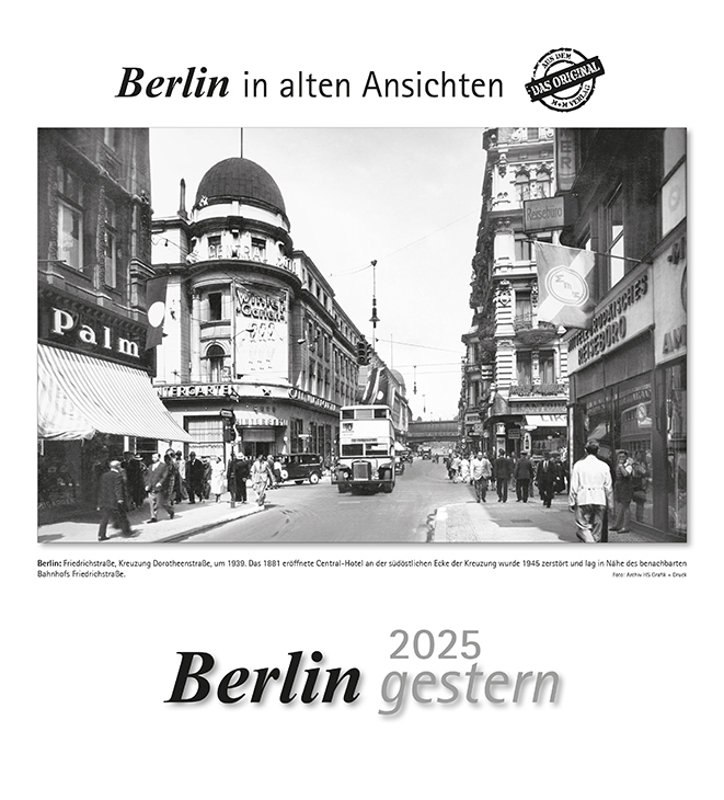 Cover: 9783961665884 | Berlin gestern 2025 | Berlin in alten Ansichten | Kalender | 13 S.