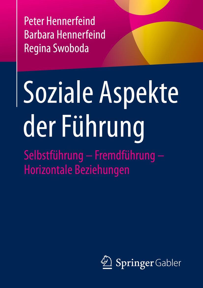 Cover: 9783658295097 | Soziale Aspekte der Führung | Peter Hennerfeind (u. a.) | Taschenbuch