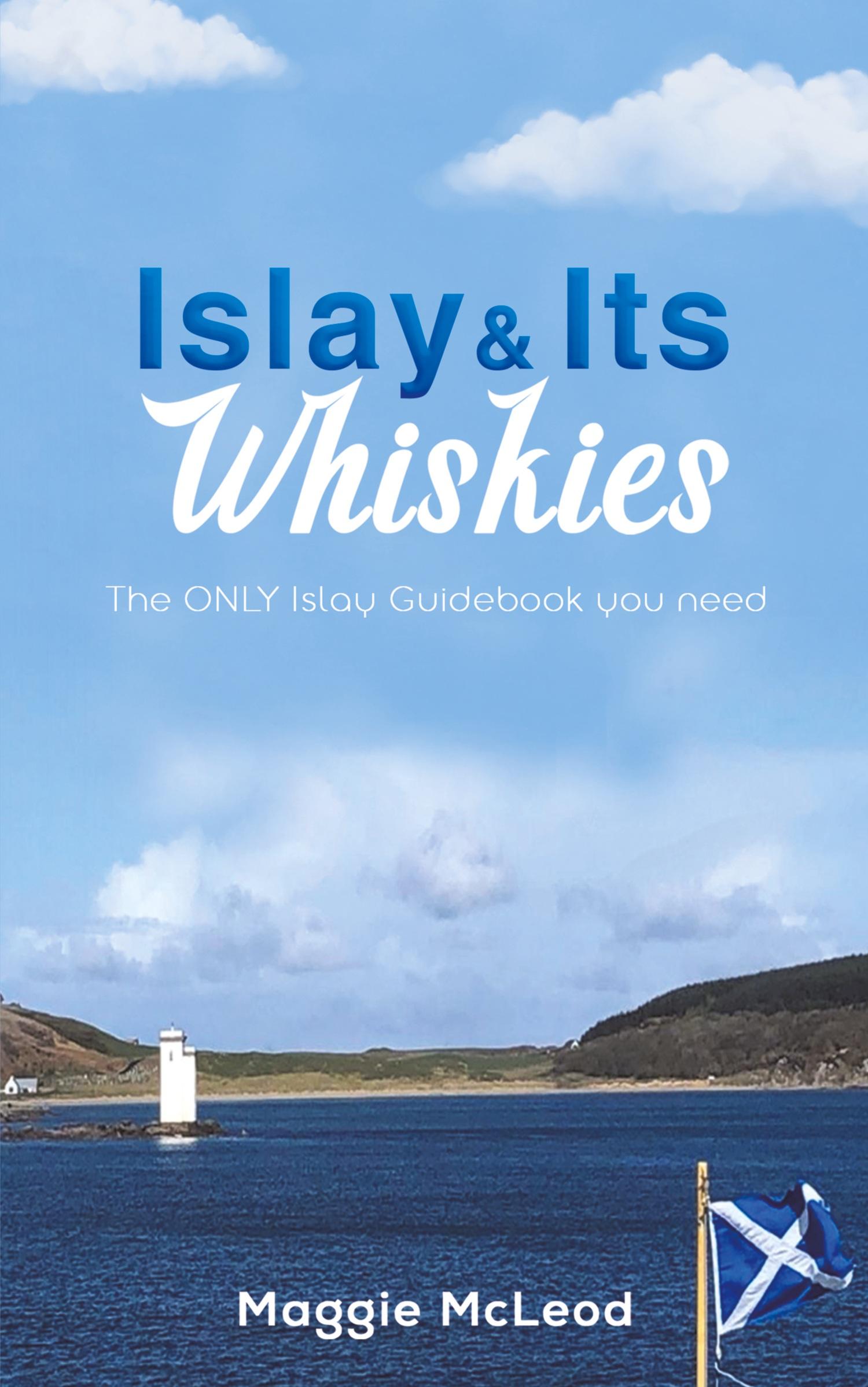 Cover: 9781398421073 | Islay and Its Whiskies | Maggie McLeod | Taschenbuch | Englisch | 2023