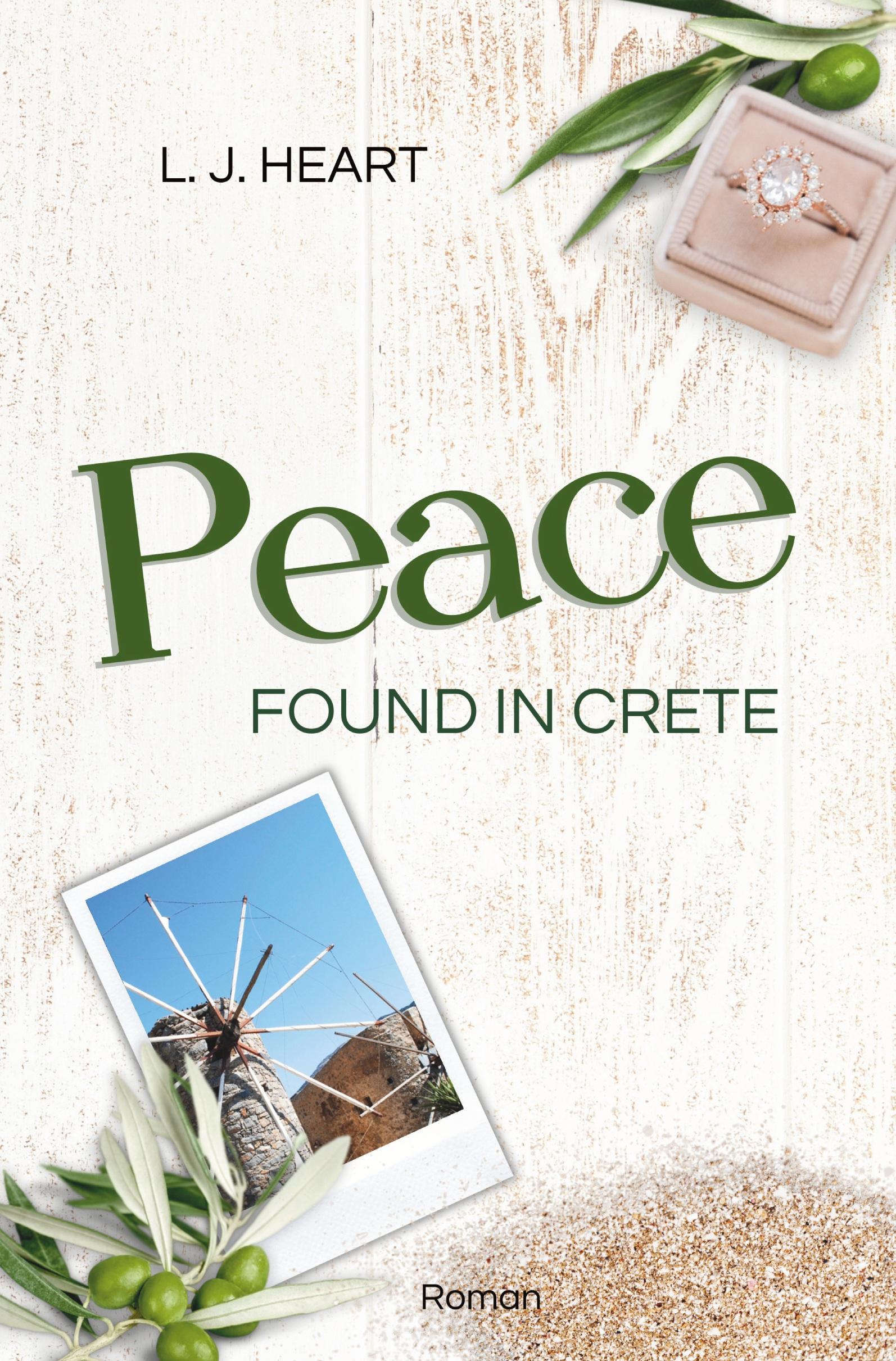 Cover: 9783759201720 | Peace found in Crete | L. J. Heart | Taschenbuch | 328 S. | Deutsch