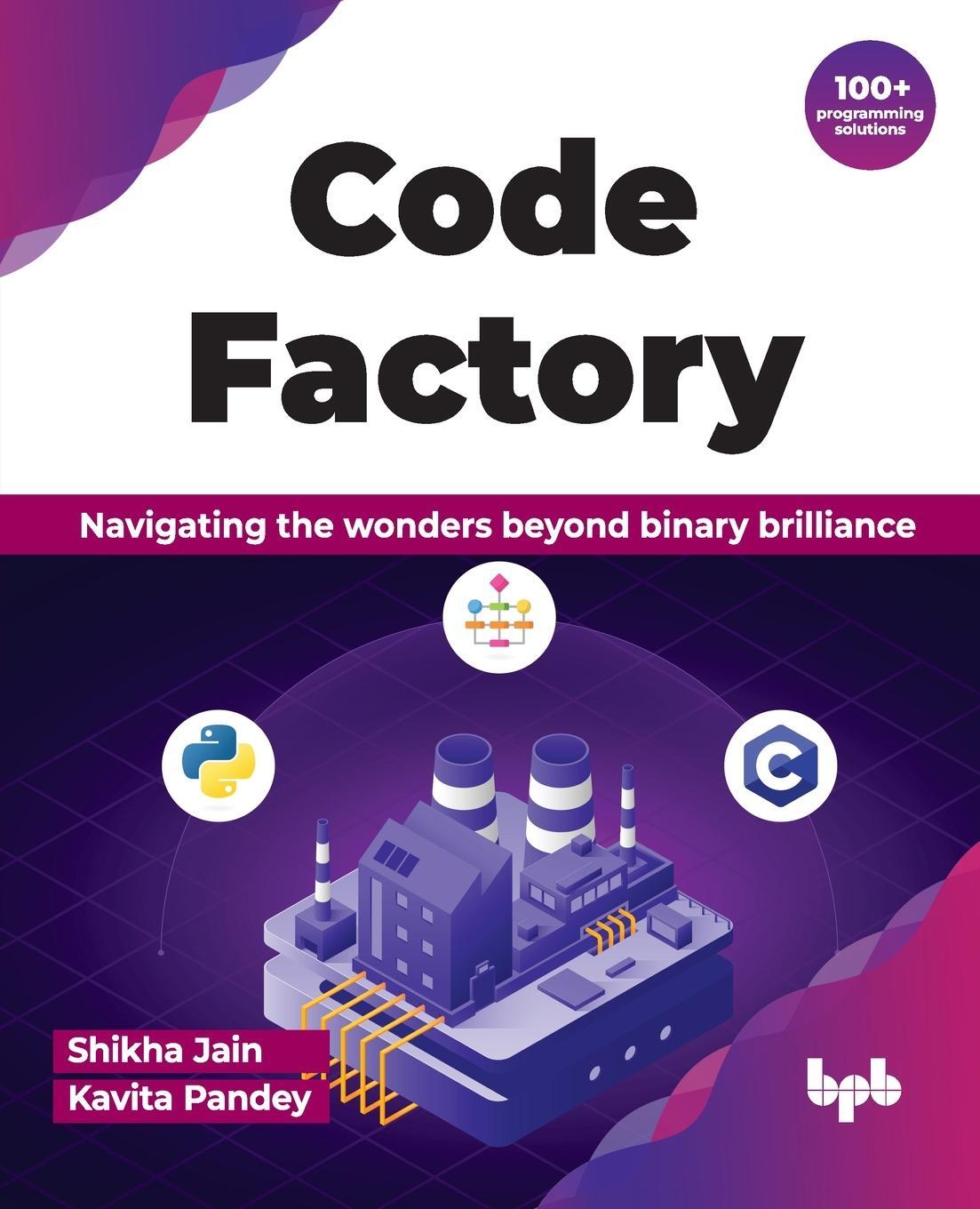 Cover: 9789355519115 | Code Factory | Shikha Jain (u. a.) | Taschenbuch | Paperback | 2024