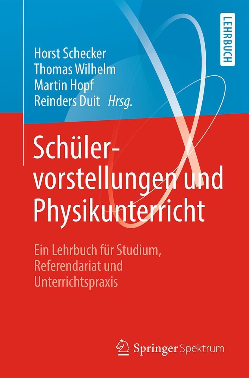 Cover: 9783662572696 | Schülervorstellungen und Physikunterricht | Horst Schecker (u. a.)