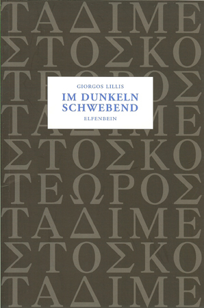 Cover: 9783932245732 | Im Dunkeln schwebend | Giorgos Lillis | Taschenbuch | Gebunden | 2005