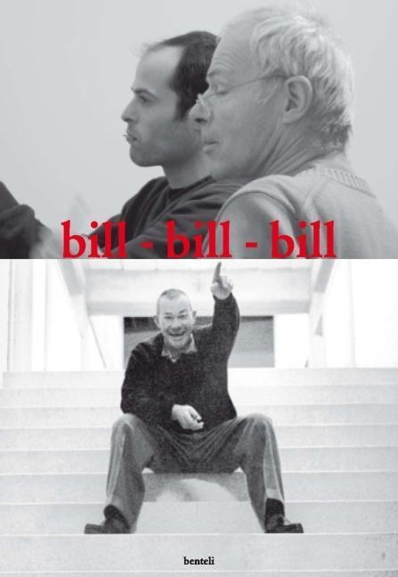 Cover: 9783716516126 | bill - bill - bill | Taschenbuch | 64 S. | Deutsch | 2009