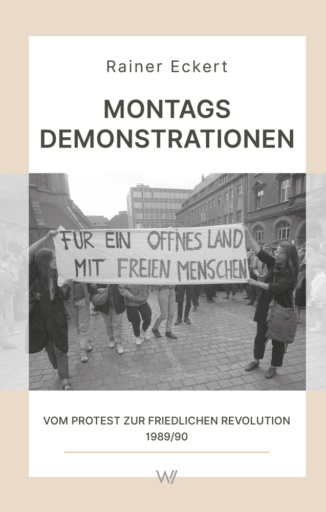 Cover: 9783737402972 | Montagsdemonstrationen | Rainer Eckert | Buch | 184 S. | Deutsch