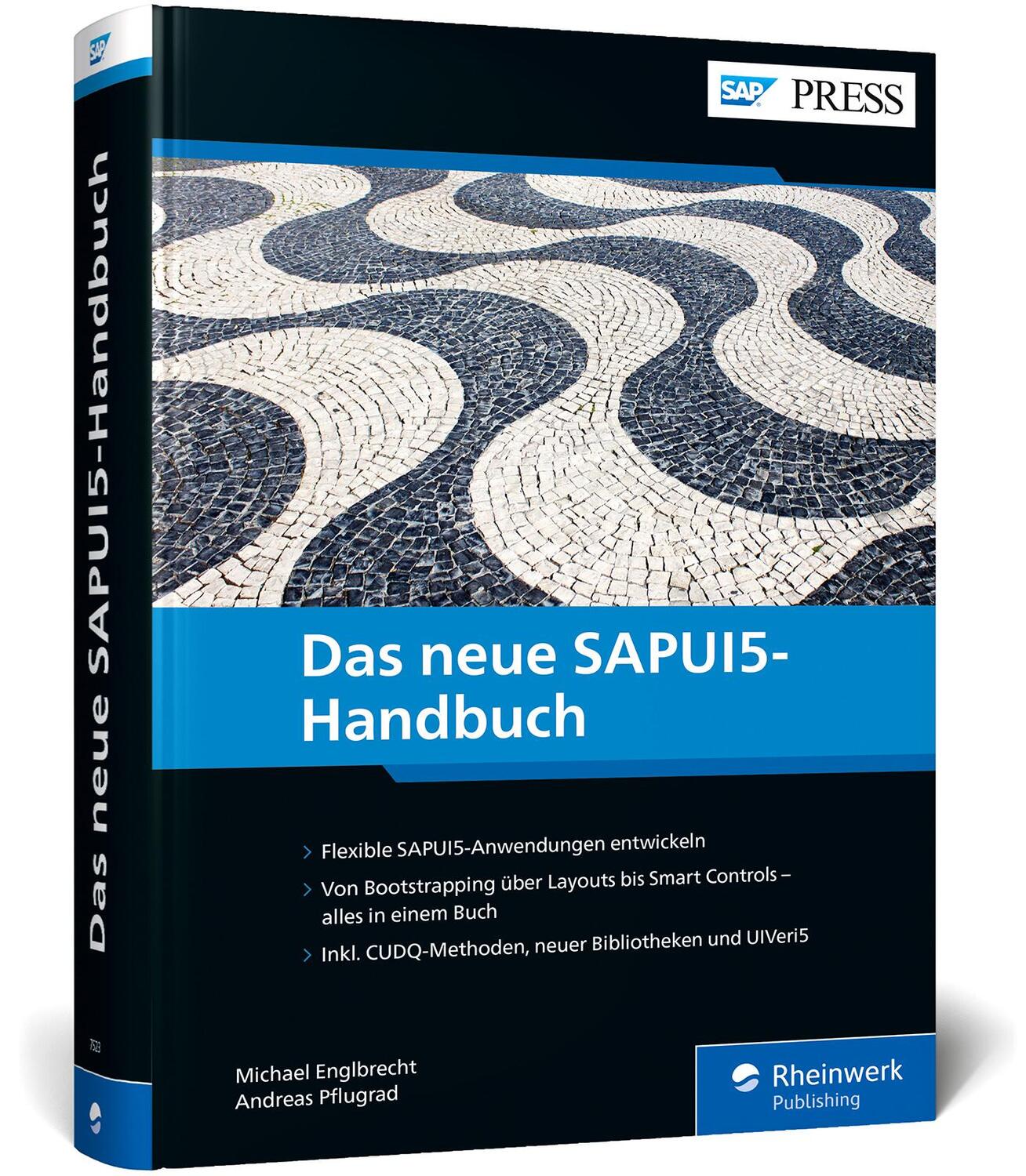 Cover: 9783836275231 | Das neue SAPUI5-Handbuch | Michael Englbrecht (u. a.) | Buch | 751 S.