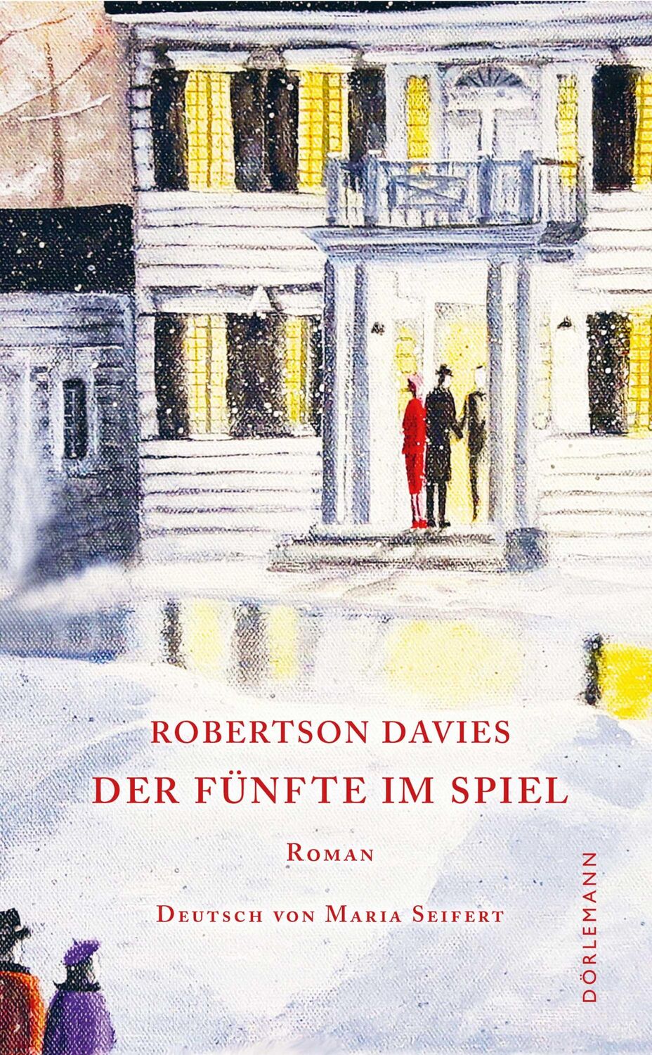 Cover: 9783038200994 | Der Fünfte im Spiel | Robertson Davies | Buch | 416 S. | Deutsch