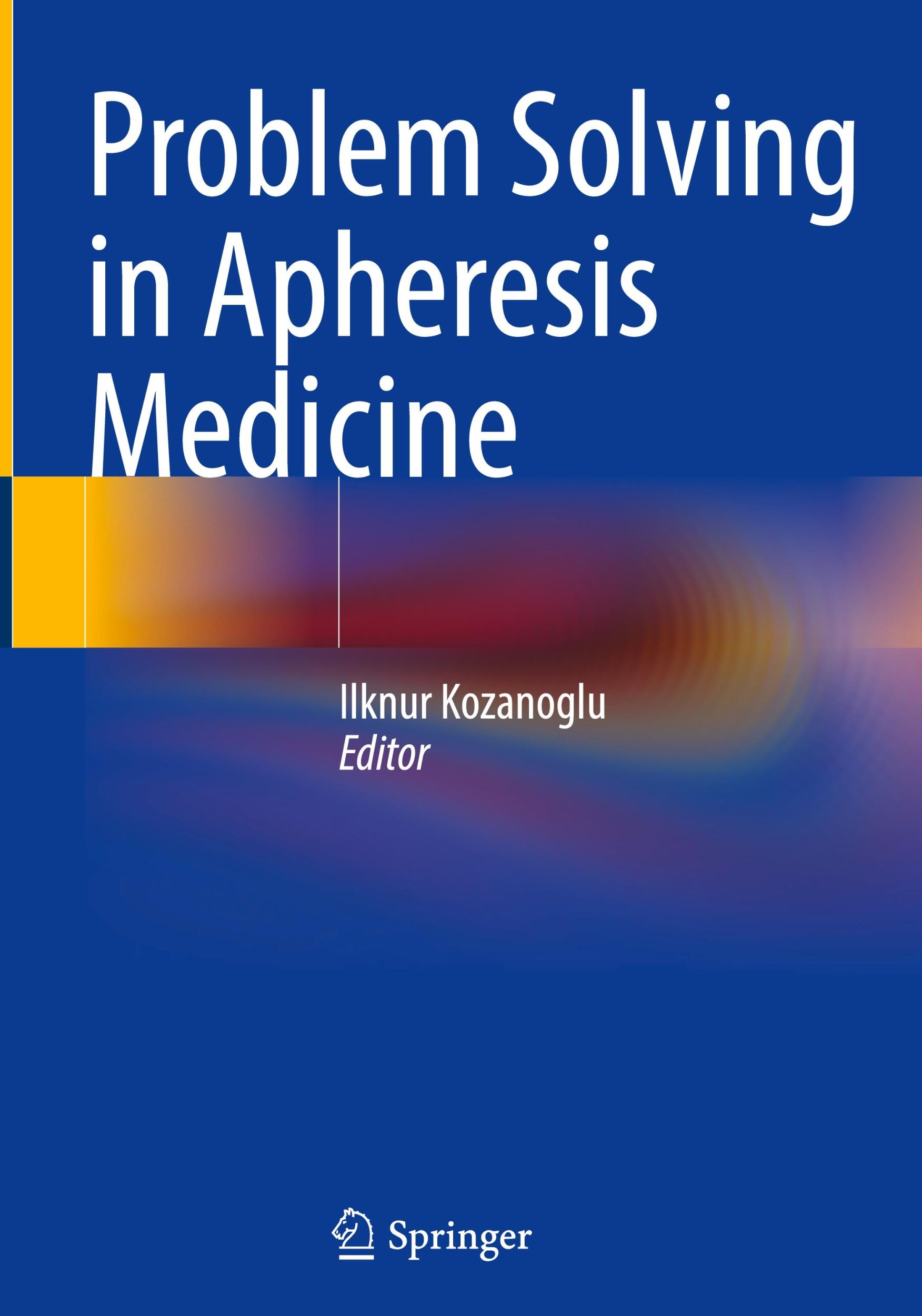 Cover: 9783031740800 | Problem Solving in Apheresis Medicine | Ilknur Kozanoglu | Buch | vii