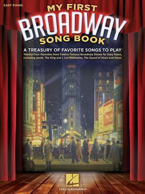 Cover: 9781458434227 | My First Broadway Song Book: A Treasury of Favorite Songs to Play