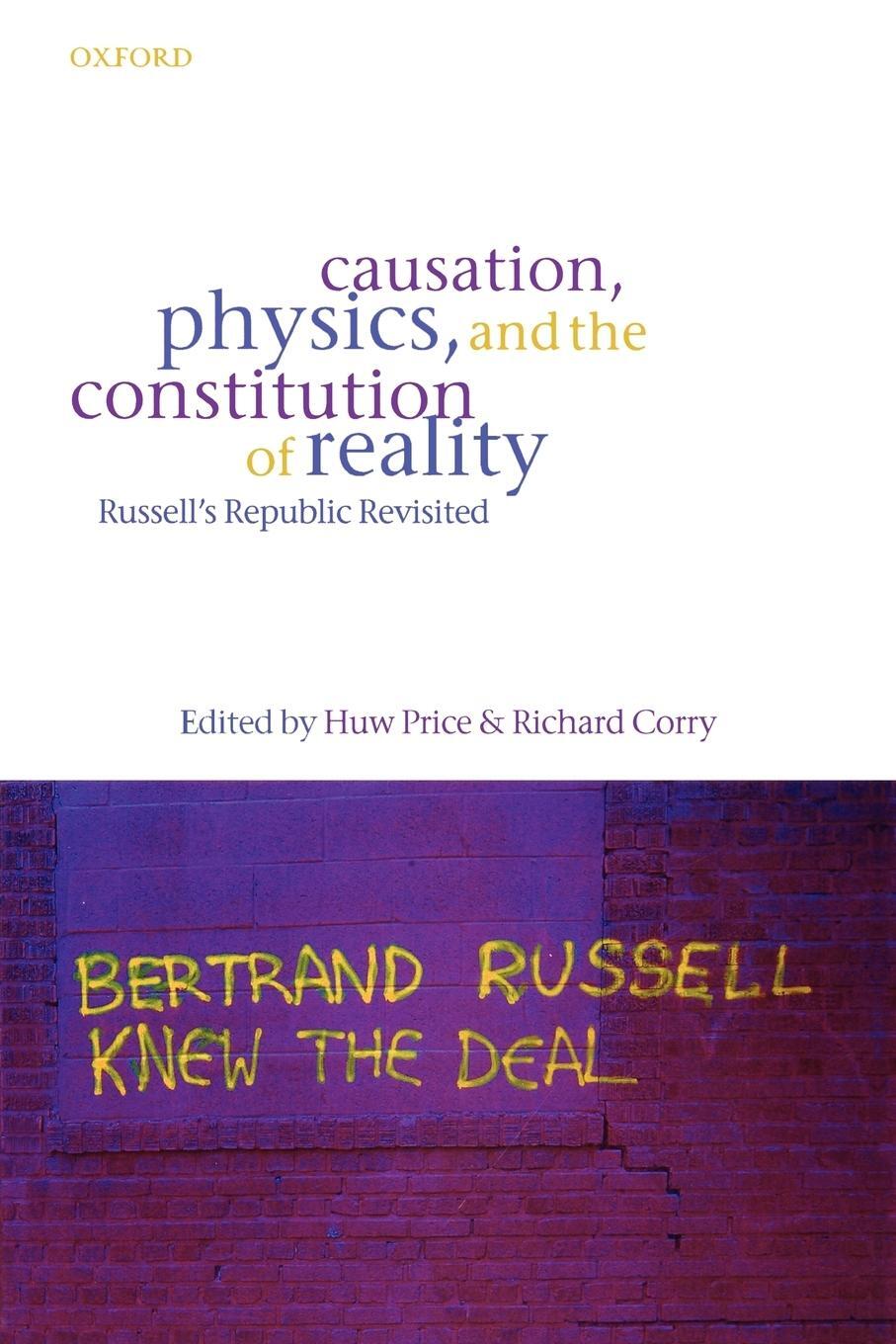 Cover: 9780199278190 | Causation, Physics, and the Constitution of Reality Russell's...