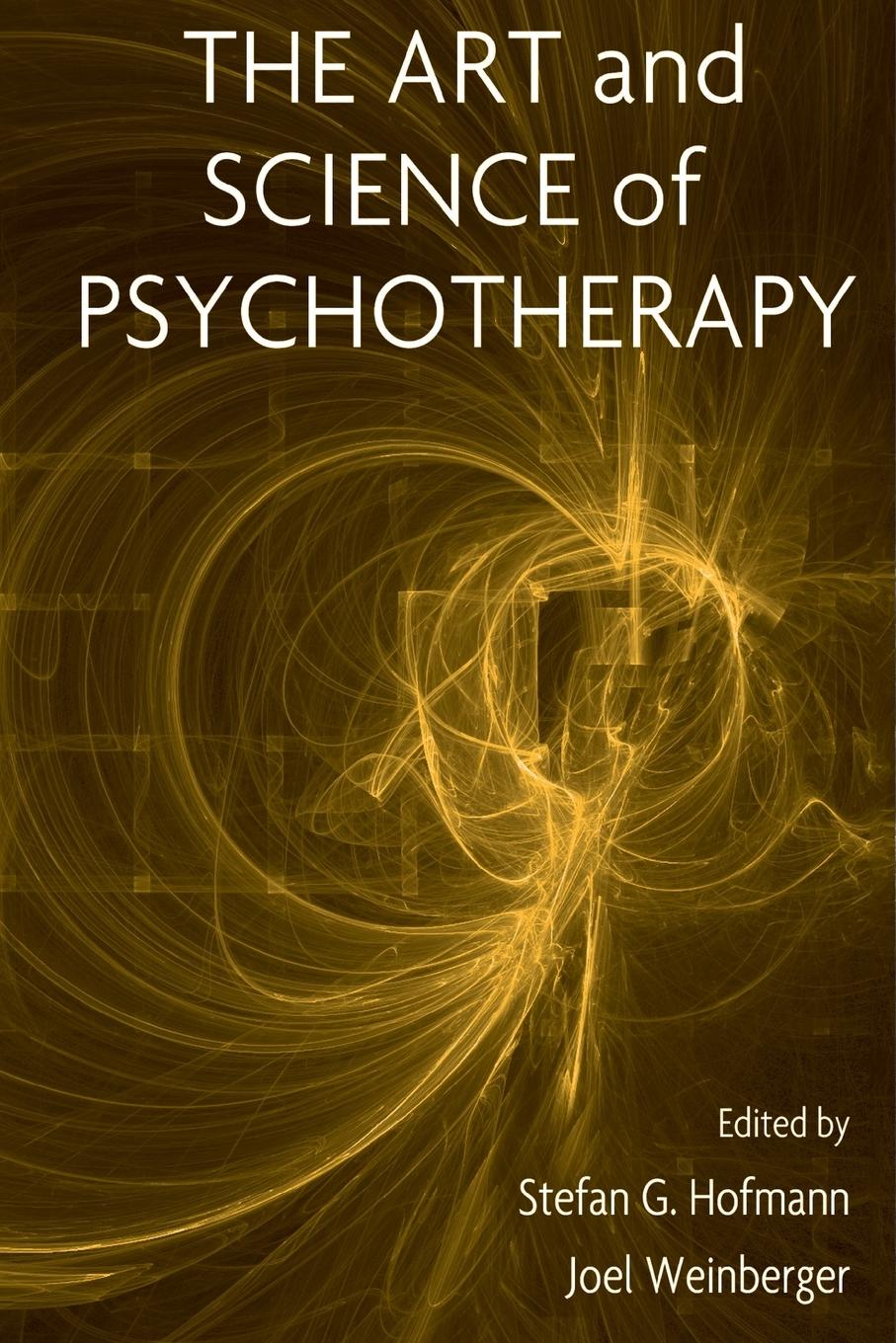 Cover: 9780415861212 | The Art and Science of Psychotherapy | Stefan G. Hofmann (u. a.)