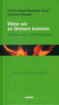 Cover: 9783429053260 | Wenn wir an Grenzen kommen | Baich | Buch | 96 S. | Deutsch | 2018