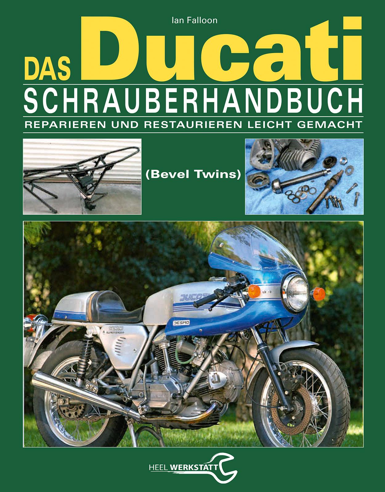 Cover: 9783868529470 | Das Ducati Schrauberhandbuch | Ian Falloon | Buch | 288 S. | Deutsch