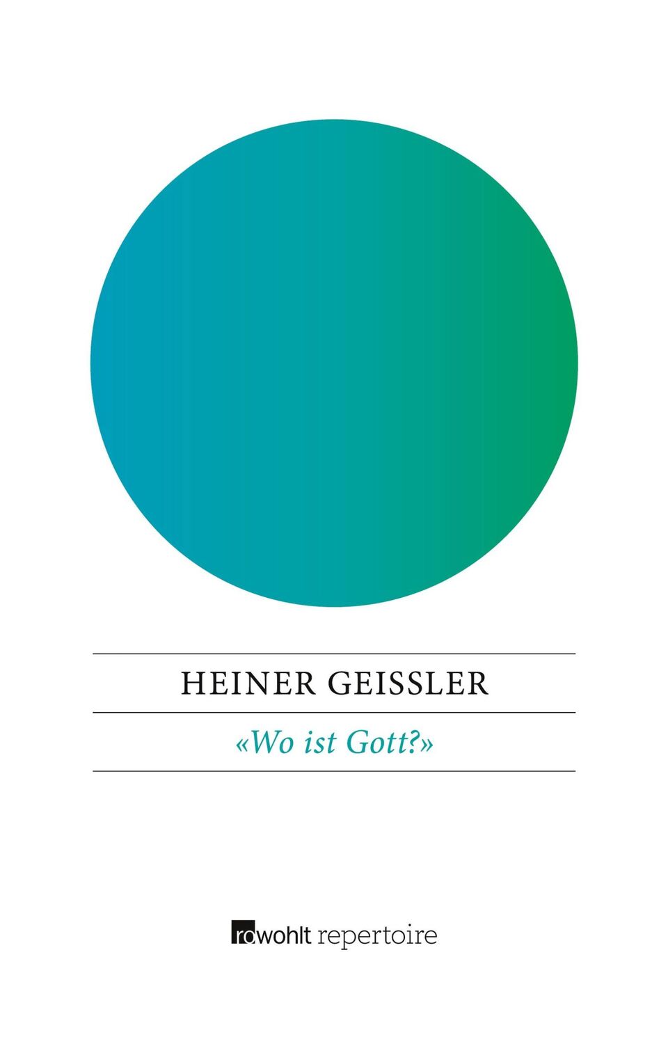 Cover: 9783688110278 | «Wo ist Gott?» | Gespräche mit der nächsten Generation | Geißler