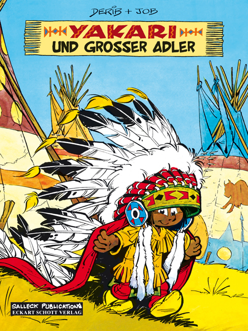 Cover: 9783899082906 | Yakari und Großer Adler | André) Job (Jobin | Taschenbuch | 48 S.