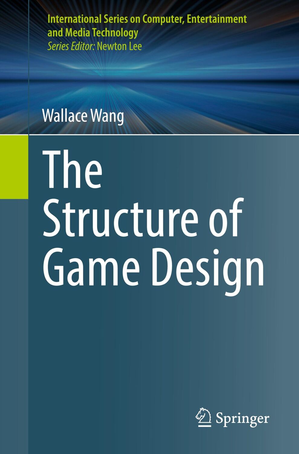 Cover: 9783031322013 | The Structure of Game Design | Wallace Wang | Taschenbuch | Paperback