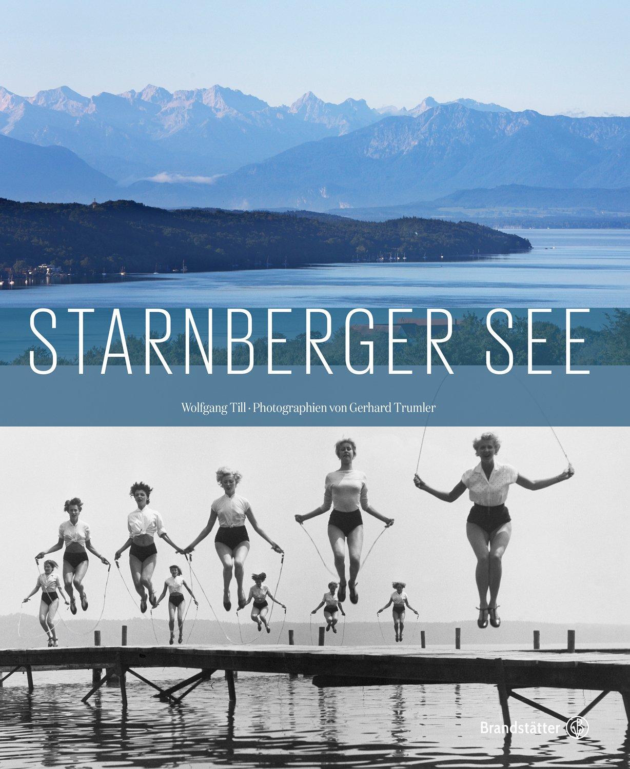 Cover: 9783850338295 | Starnberger See | Wolfgang Till | Buch | 235 S. | Deutsch | 2017