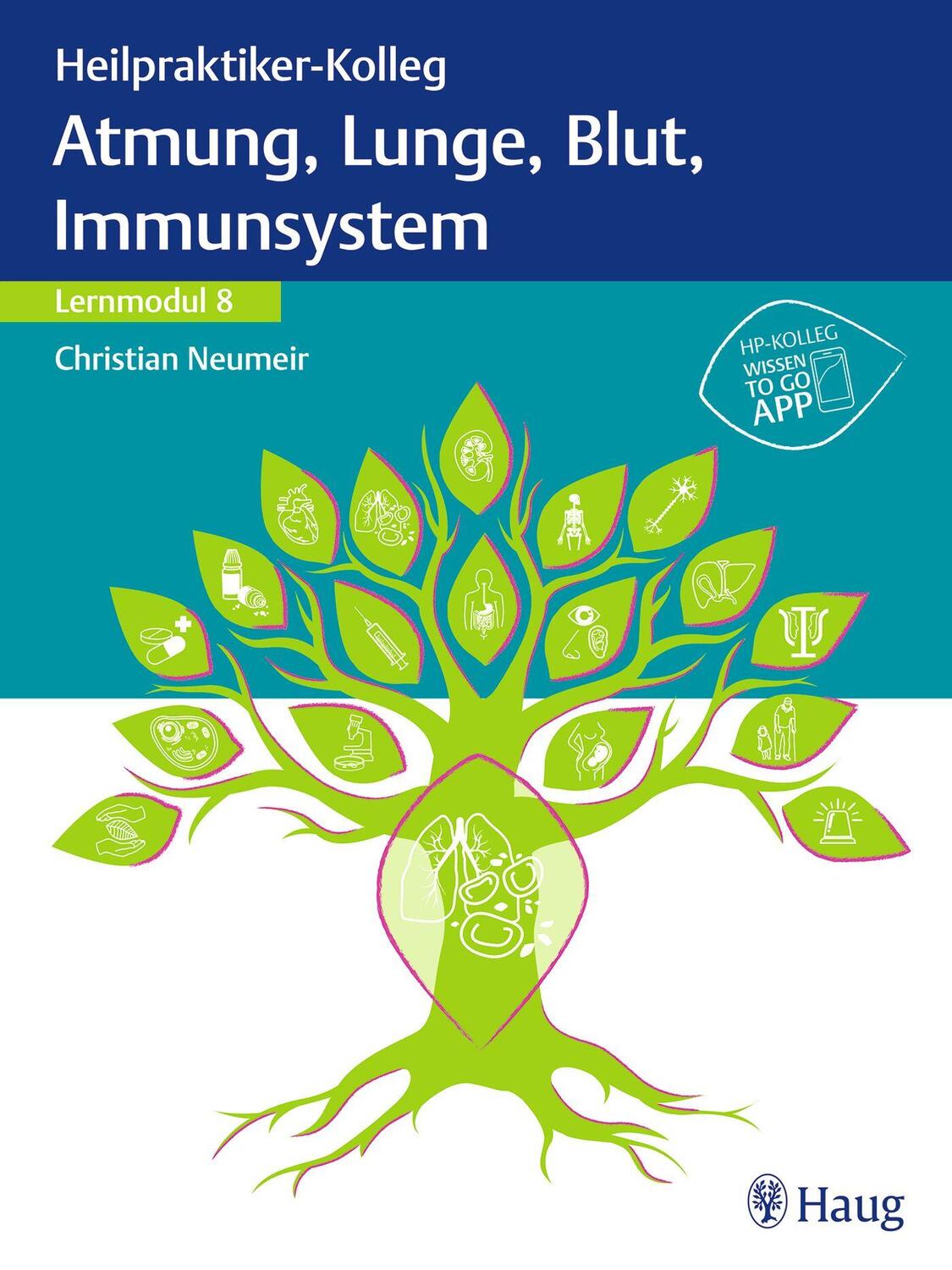 Cover: 9783132439771 | Heilpraktiker-Kolleg - Atmung, Lunge, Blut, Immunsystem - Lernmodul 8