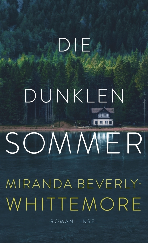 Cover: 9783458682479 | Die dunklen Sommer | Miranda Beverly-Whittemore | Taschenbuch | 410 S.