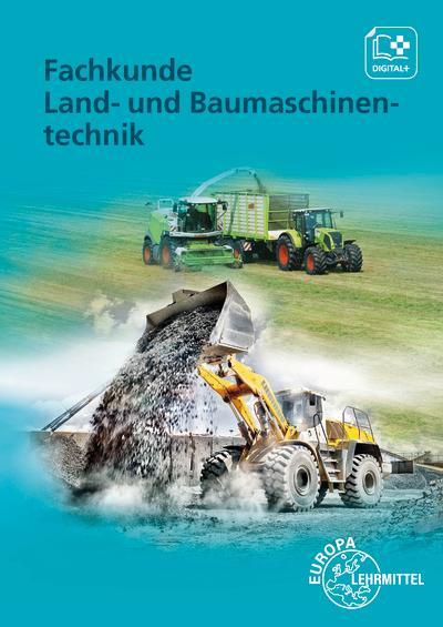 Cover: 9783808520994 | Fachkunde Land- und Baumaschinentechnik | Andreas Fehr (u. a.) | Buch