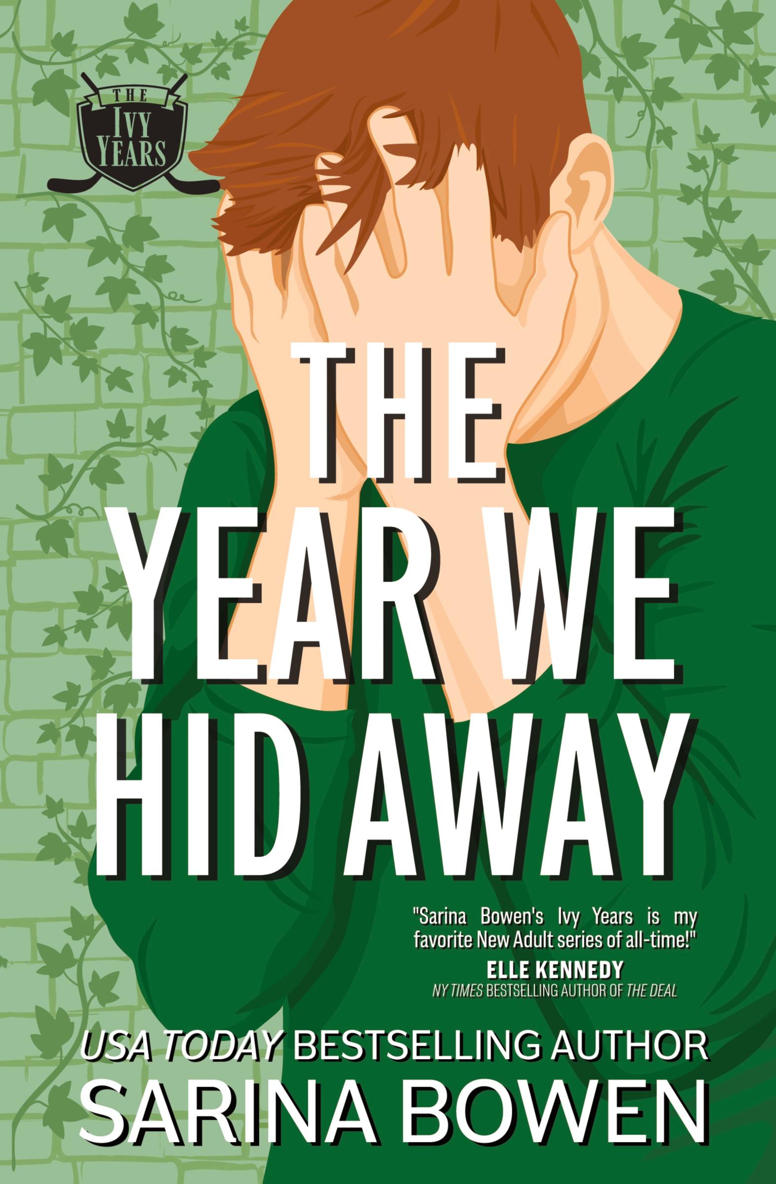 Cover: 9781950155453 | The Year We Hid Away | A Hockey Romance | Sarina Bowen | Taschenbuch