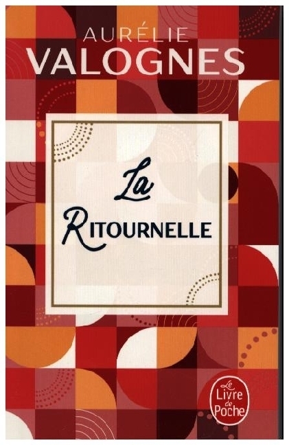 Cover: 9782253940760 | La Ritournelle | Roman | Aurélie Valognes | Taschenbuch | 236 S.