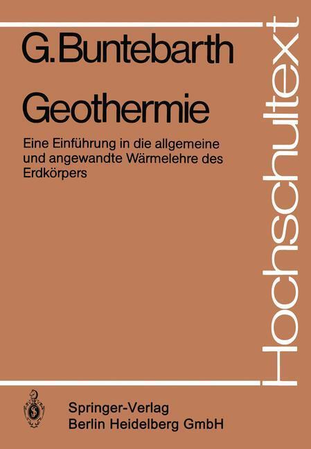 Cover: 9783540104230 | Geothermie | G. Buntebarth | Taschenbuch | Hochschultext | Paperback