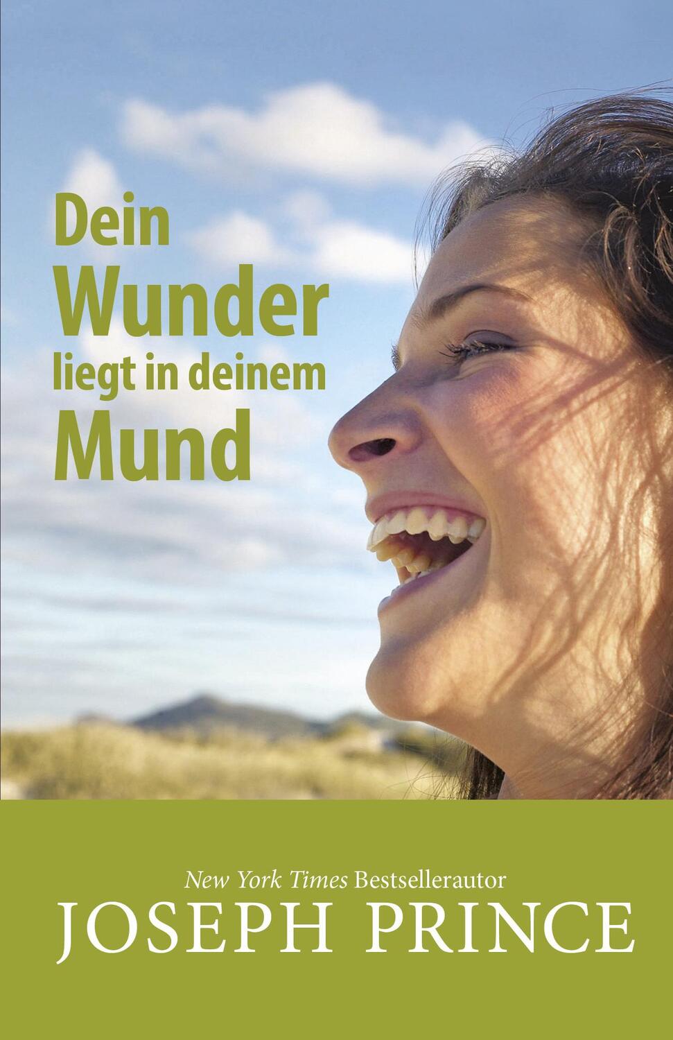 Cover: 9783959330046 | Dein Wunder liegt in deinem Mund | Joseph Prince | Taschenbuch | 90 S.